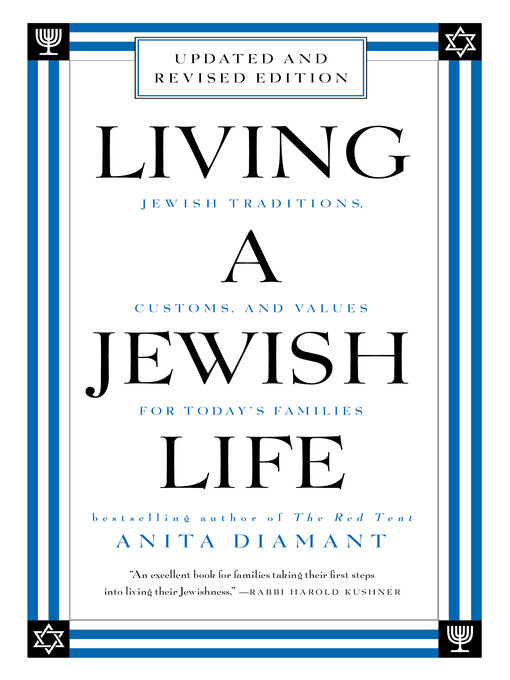 Title details for Living a Jewish Life, Updated and Revised Edition by Anita Diamant - Available